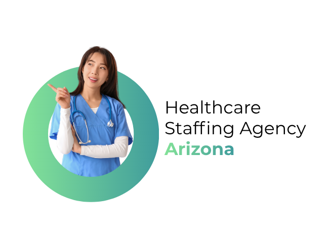 Healthcare Staffing Agency Arizona
